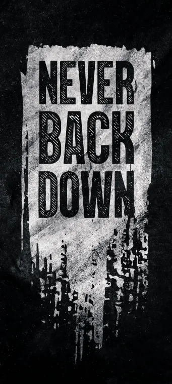 never back down wallpaper