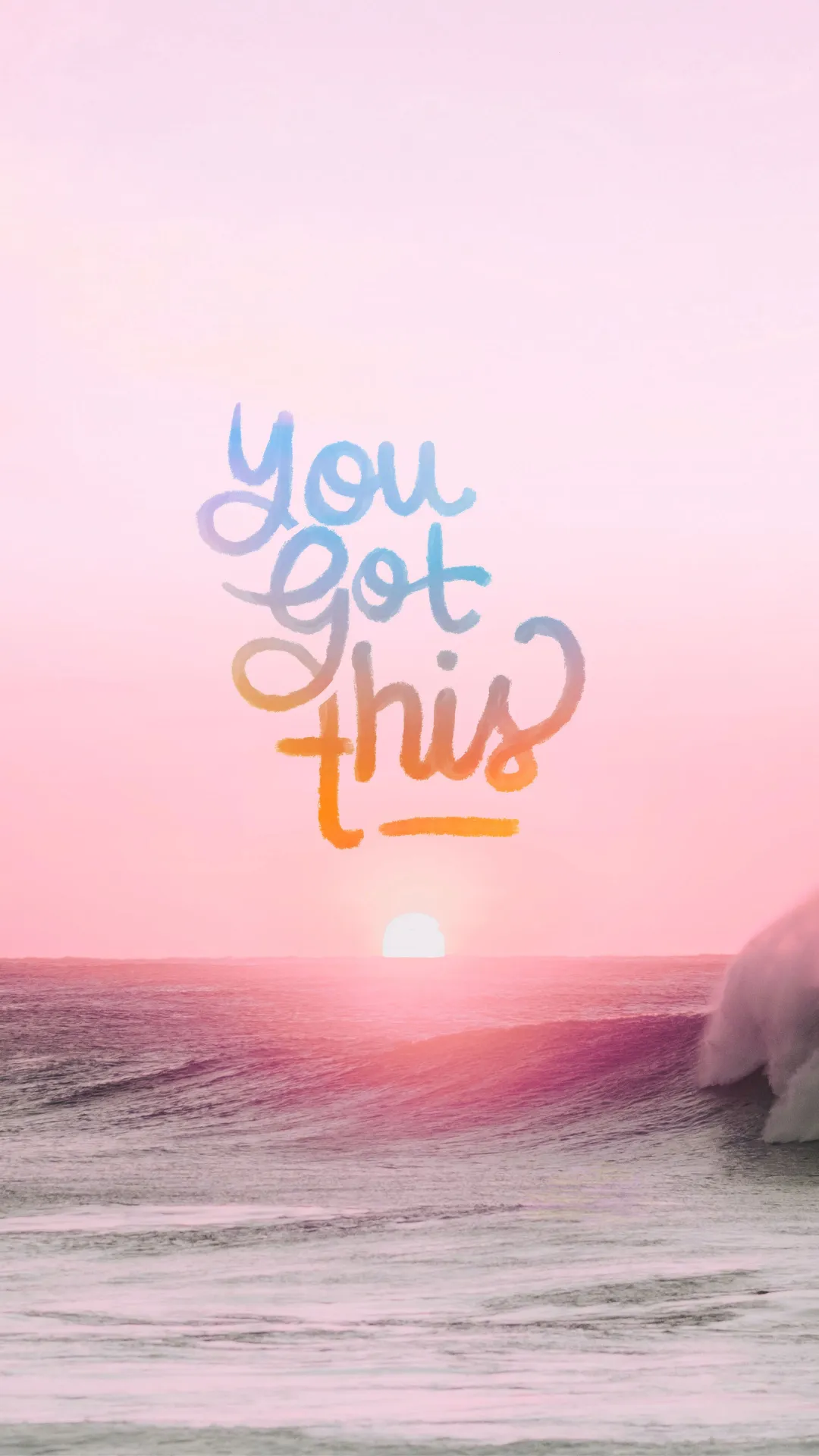 you got this inspirational quotes wallpaper
