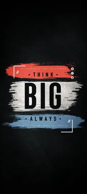 think big always wallpaper